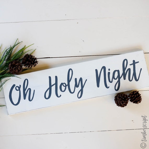 Wooden Mantle Decor / Oh Holy Night / Wood Holiday Sign