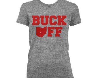 Ohio State Buckeye Buck Off WOMEN'S T-shirt