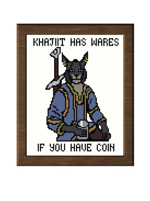 Skyrim Khajiit Has Wares...If You Have Coin by