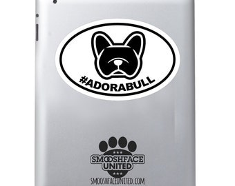 French Bulldog decal - #faBULLous or #ADORABULL - Frenchie decal - hash tag window cling - dog car vinyl oval sticker