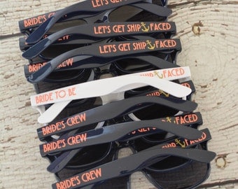 Lets Get Ship Faced Sunglasses Bachelorette Party Brides Crew
