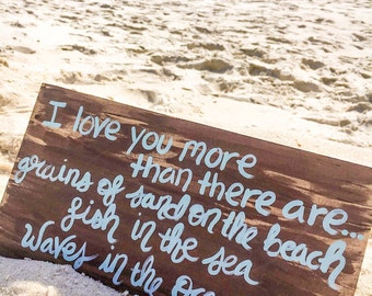 I love you more than- Beach Quote Painting- Wooden Beach Quote- Beach Art- Beach Wall Art- Beach House Decor- Gift for beach lover- Romantic
