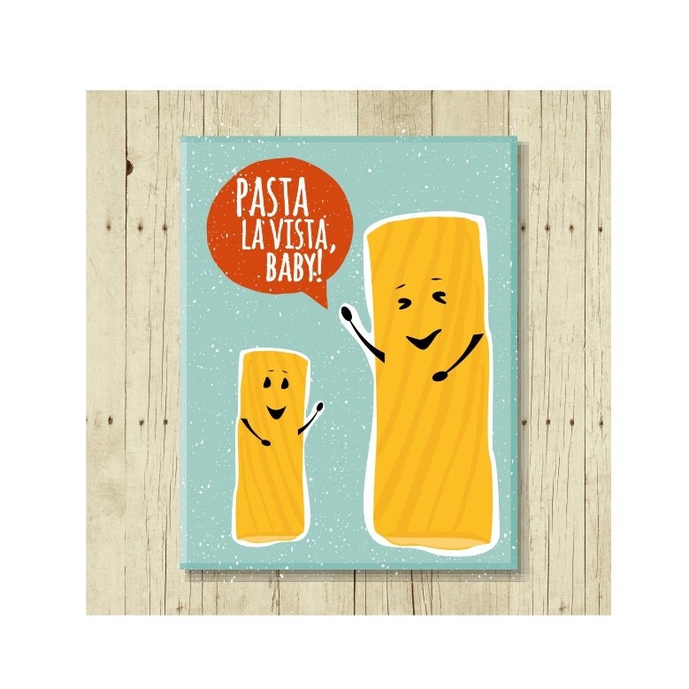 Pasta La Vista Funny Magent Refrigerator Funny Pun