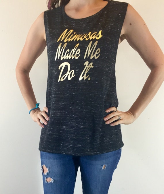mimosas made me do it graphic shirt
