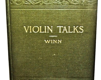 1905 Violin Talks Teachers & Students Winn Scarce!