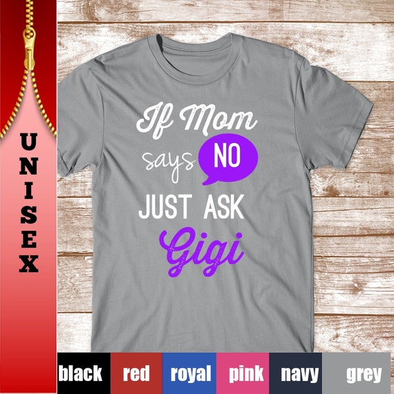 mom and gigi shirts