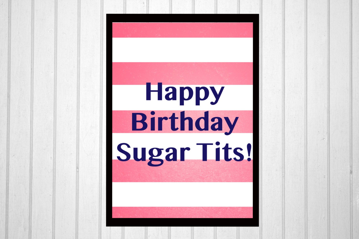 Funny Sugar Tits Printed Birthday Card By Ccproductsanddesigns