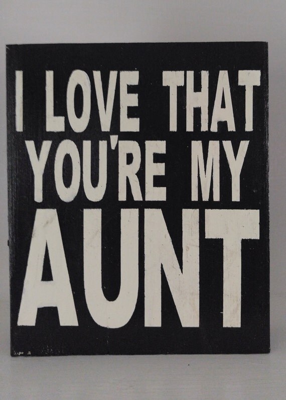 I Love That Youre My Aunt 