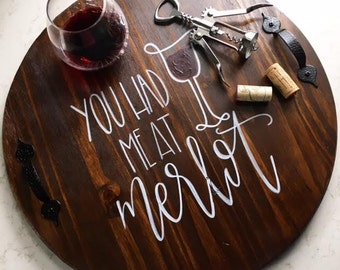 You Had Me At Merlot Serving Tray | Decorative Tray | Wine Tray | Wine Decor | Kitchen Decor | Merlot | Tray | Wine Sign | Wedding Gift