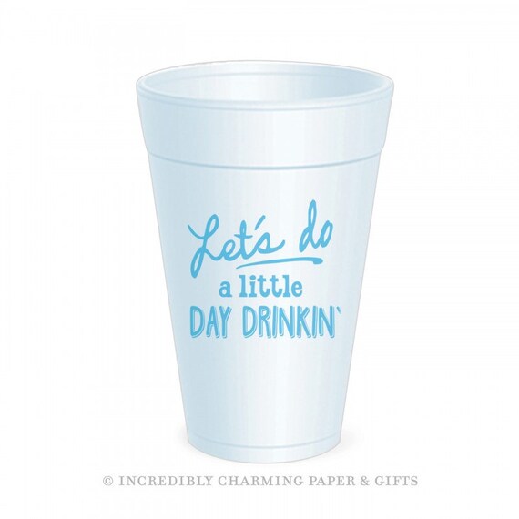 Day Drinking Cups Funny Vacation Cups Funny by IncrediblyCharmed
