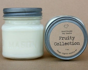 8 oz Mason Jar | Soy Candle | Fruity Collection | CHOOSE YOUR SCENT
