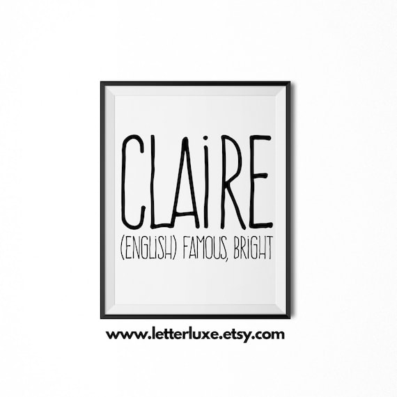 Claire Name Meaning Art Printable Baby Shower Gift Nursery