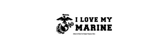 I Love My Marine USMC Matte Indoor/Outdoor Vinyl Sticker