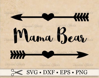 Free Free Mama Bear Arrow Svg 840 SVG PNG EPS DXF File