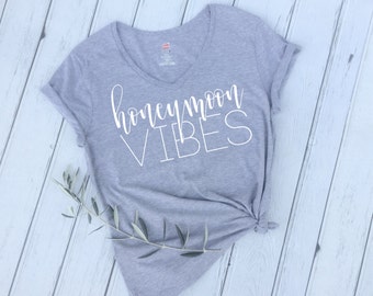 Honeymoon Shirt, Newlywed Shirt, Mrs Shirt, Honeymoon Vibes, Newlyweds, Honeymoon, Bride Gift, Just Married Shirt, Honeymooning