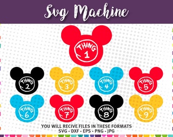 Thing 1 svg, Thing 2 svg,Thing 3 - Dr Seuss SVG, svg file for cricut, svg files for silhouette, Mickey Ears svg, Birthday
