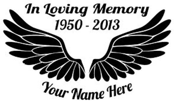 In Loving Memory Wings Vinyl Decal Sticker Car Truck Window 22