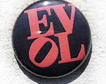 EvoL logo 1 Inch Button