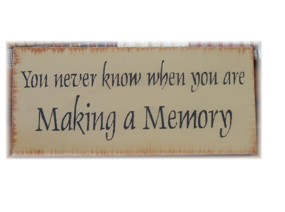 You never know when you are making a memory primitive wood