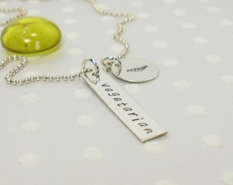 Vegan, Vegetarian or Pescetarian - Personalized Bar Necklace - Hand Stamped Necklace - Personalized Jewelry - Sterling Silver Bar Necklace