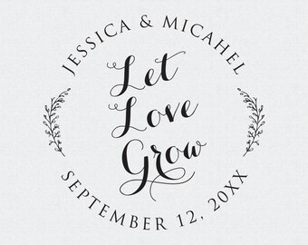 Let Love Grow Stamp, Wedding Stamp, Wedding Decor, Wedding Favor, Wedding Seed Packet Stamp, Floral, Branch, Vines (T245)