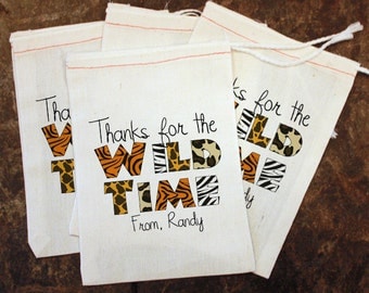 Zoo Birthday Party Favor Bags - Muslin 5x7 Bags / Thanks for the Wild Time / Kids Animal Birthday / Youth Thank You Gift / Goody Candy Bag