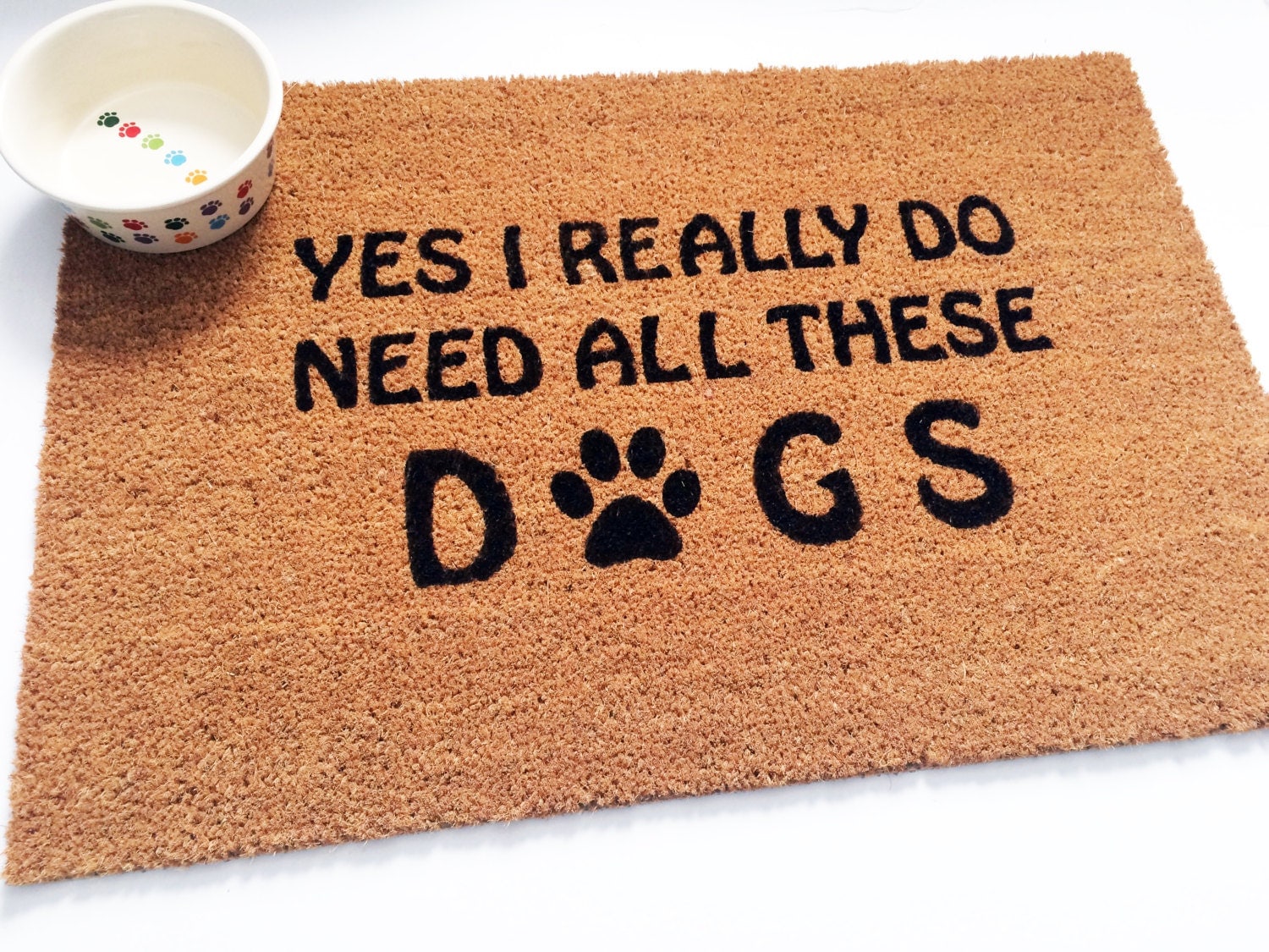 ALL DOGS Mat Hand Painted DOG Rug Door Mat Yes I