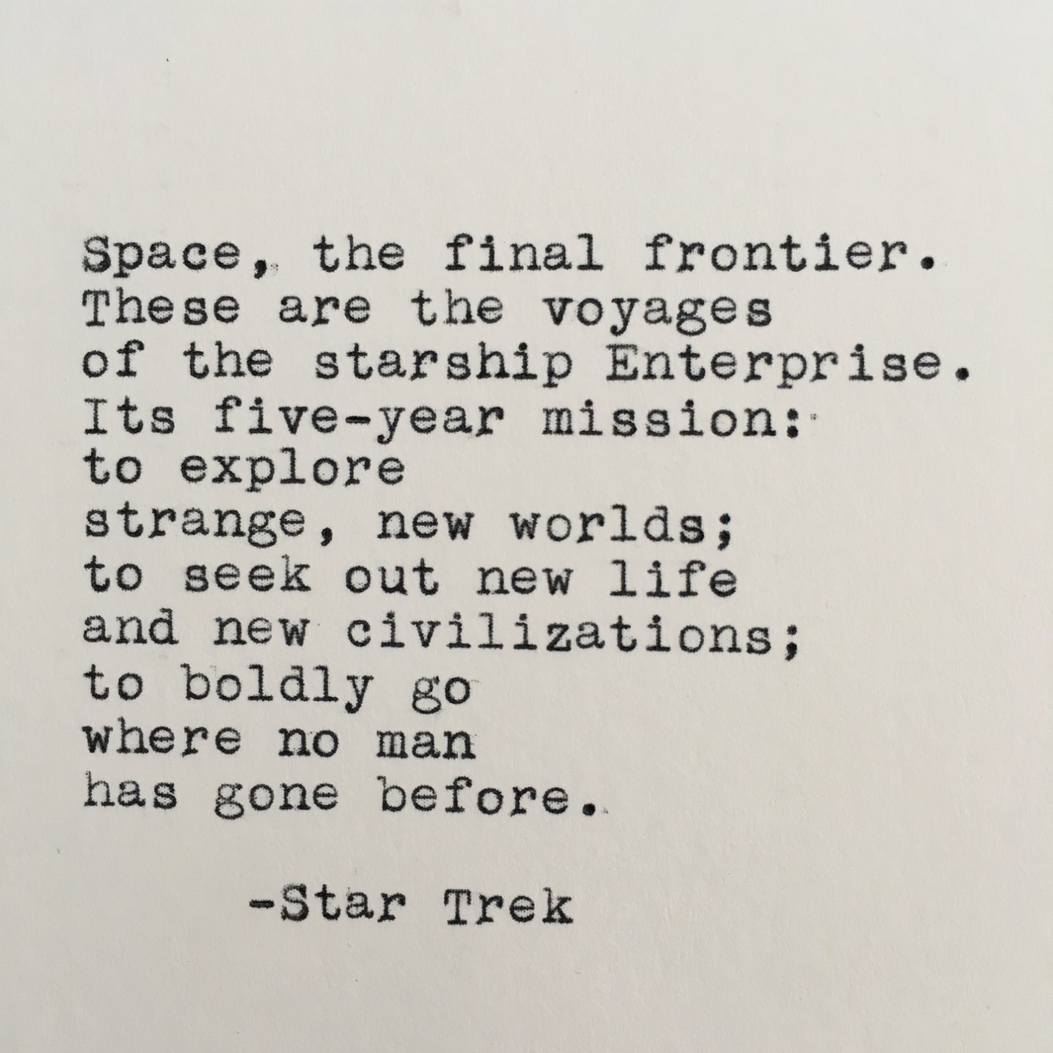 Star Trek The Final Frontier Quote Typed On Typewriter 4x6 7117