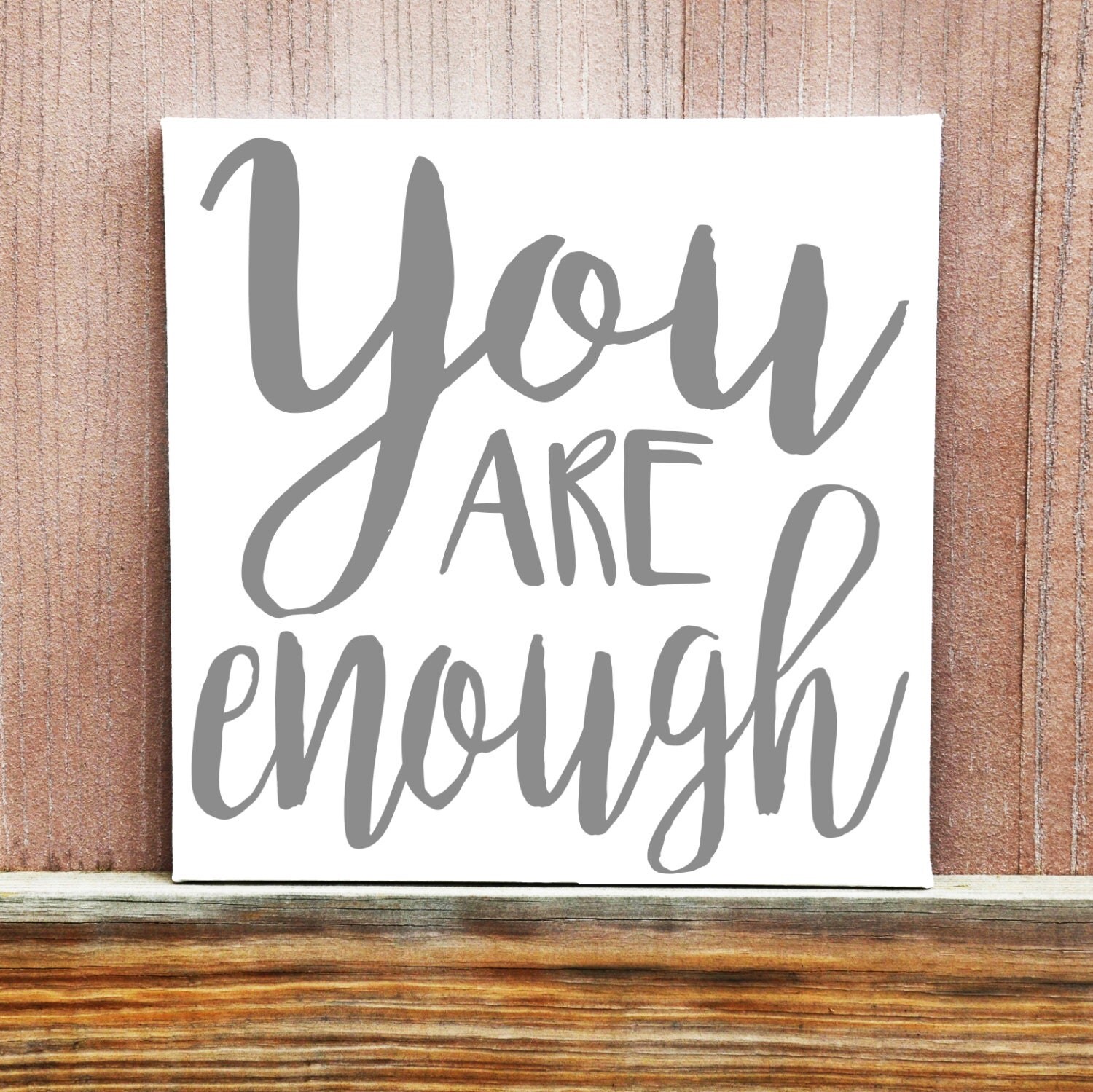 You Are Enough Custom Wall Art Hand Painted Canvas Custom