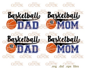 Basketball SVG, Basketball Mom svg, Basketball Dad svg cut files for Cricut and Silhouette, svg files, clipart files