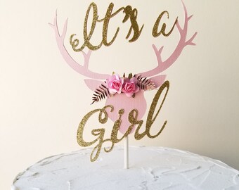 Floral Antlers Deer Head It's a Girl Cake Topper - Tribal Baby Shower Cake Decor- THE ORIGINAL Boho Baby Cake topper BOHO Centerpiece