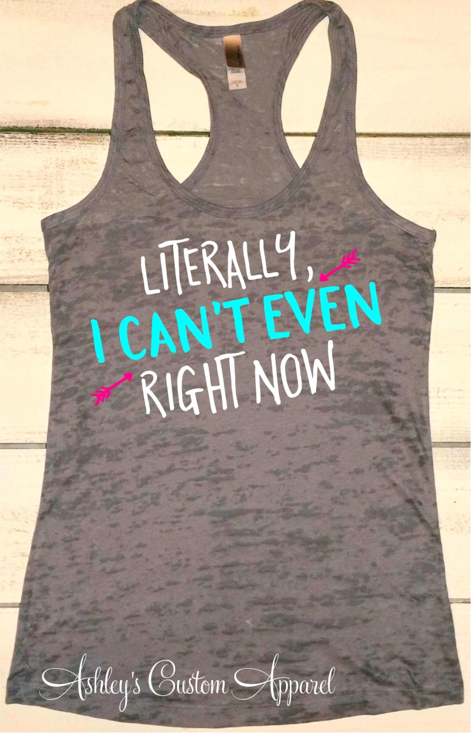 Cant Even Tank Funny Workout Tank Shirts with Sayings