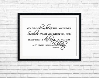 Lyrical Nursery Art, Childrens Room Art. Customizable Color. giclee fine art print decor The Beatles- Golden Slumbers