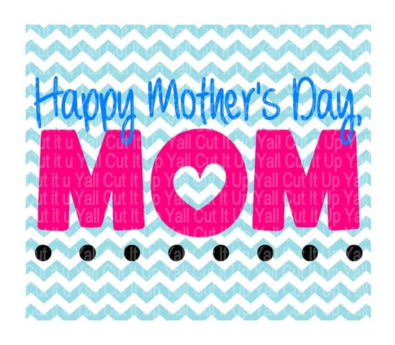 Free Free Mom Day Svg 247 SVG PNG EPS DXF File