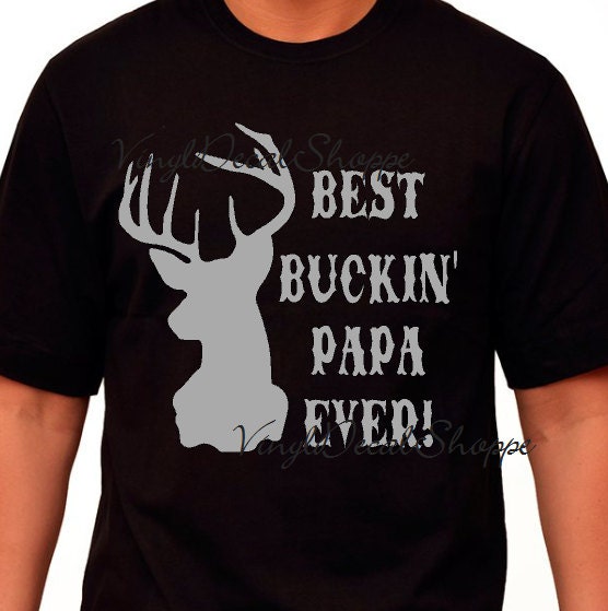 Free Free Best Buckin Papa Ever Svg 7 SVG PNG EPS DXF File