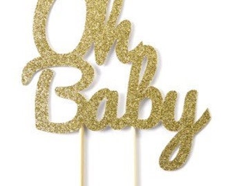 Oh Baby Cake Topper, Baby Shower Cake Topper