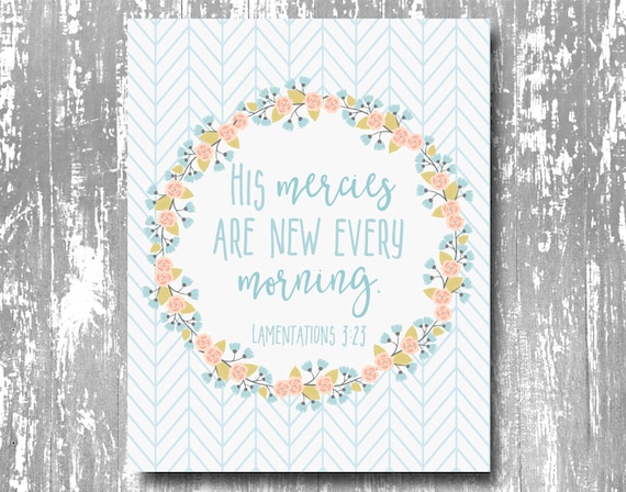 His mercies are new every morning bible verse printable