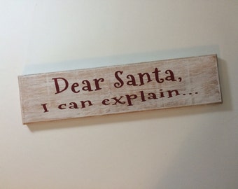 Items similar to Dear Santa Wood Sign 12x12. Funny Christmas Sign on Etsy