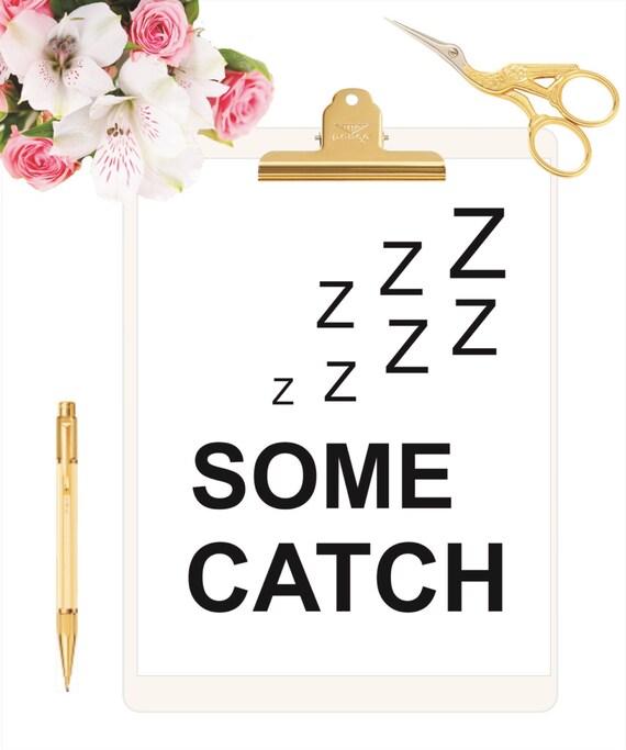 PRINTABLE ART Catch Some Z #39 s Quote Art Print Home by CVDesignBR