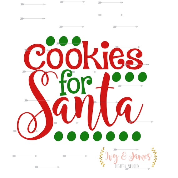 Download Cookies for Santa Plate SVG File Digital Download by IvyandJames