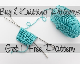 Buy 2 Knitting Patterns Get 1 Free Knitting Pattern