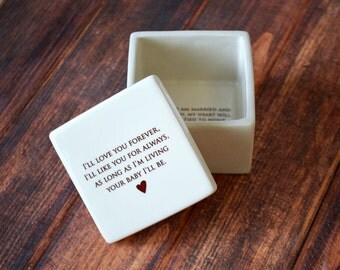 Unique Mother of the Bride Gift - As Long as I'm Living Your Baby I'll Be - Deep Square Keepsake Box - With Gift Box