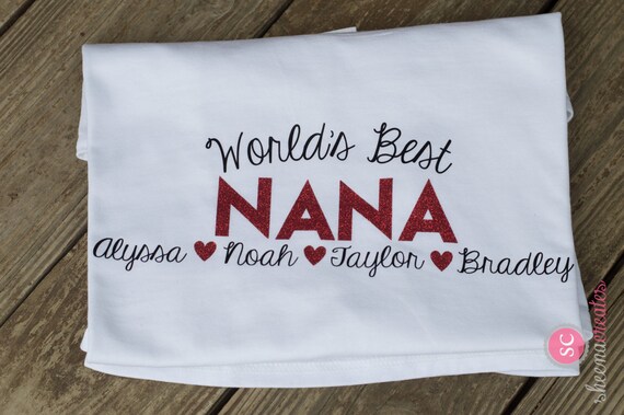 World's Best Nana Shirt Grandmother Shirt by SheenaCreates on Etsy
