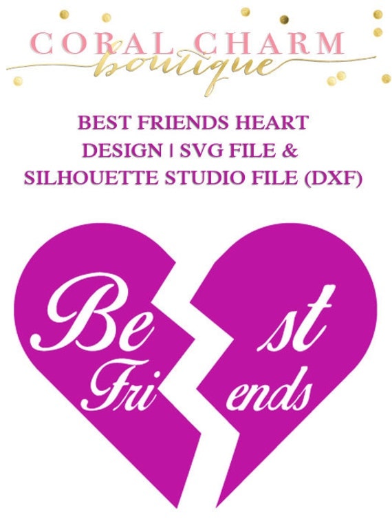 Download Best Friends Cracked Heart File for Cutting Machines SVG and