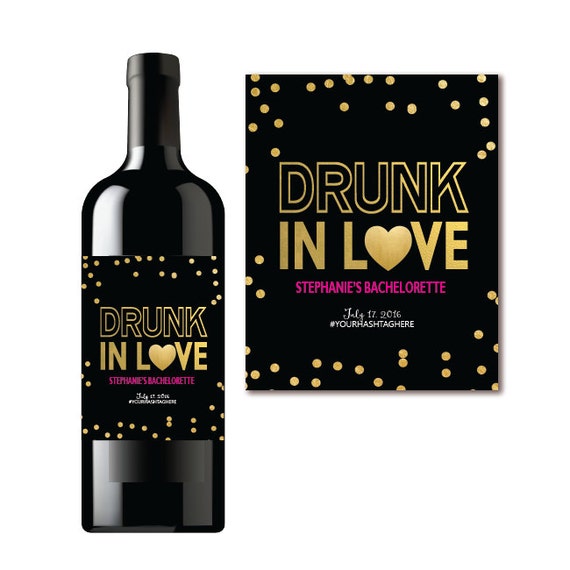 Drunk in Love Wine Label Bachelorette Party Champagne Label