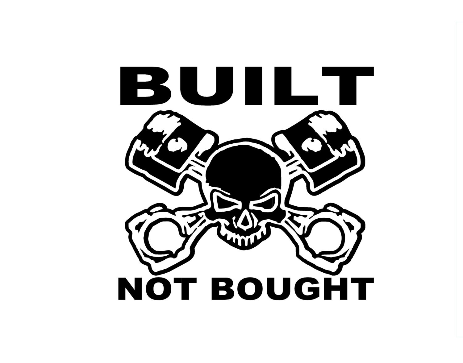 Built Not Bought Race Car Vinyl Decal Bumper Sticker