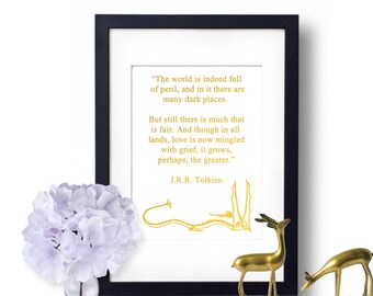 JRR Tolkien Quote, Lord Of The Rings, JRR Tolkien Print, Gold Foil Print, The Hobbit, fellowship of the ring