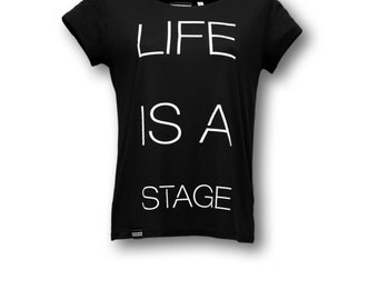 STARLINE GIRLIESHIRT life is a stage black
