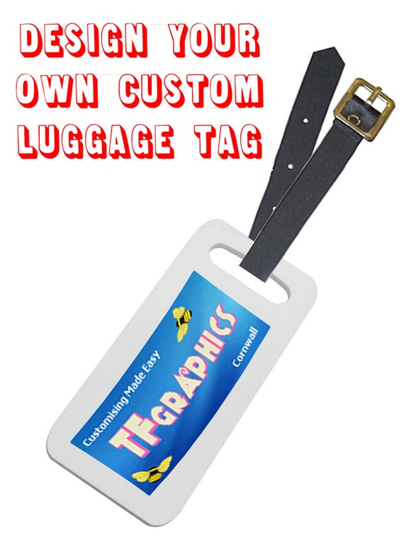 Custom Printed Luggage Tag Print your own Personalised