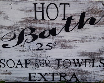 items similar to wood signs, hot bath 25 cents, primitive